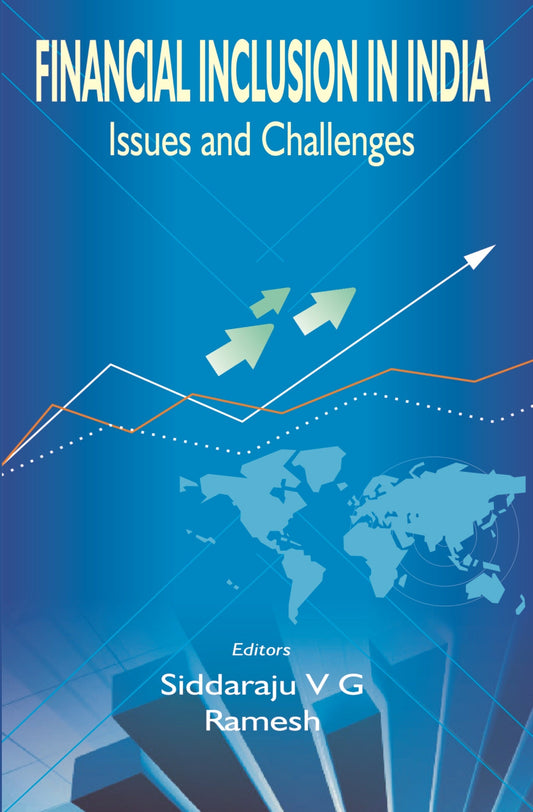Financial Inclusion in India: Issues and Challenges - Gyan Books