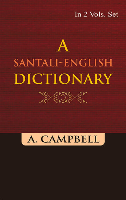 A Santali-English Dictionary 2 Vols. Set - Gyan Books