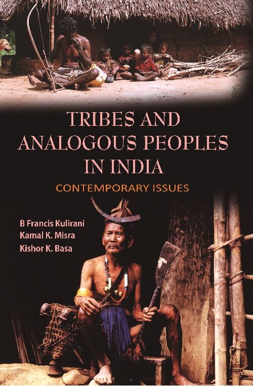 Tribes and Analogous People in India : Contemporary Issues - Gyan Books