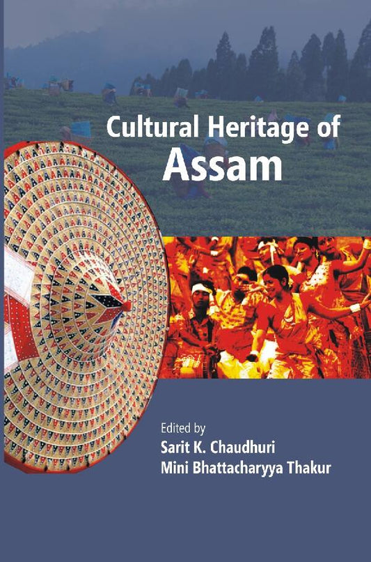 Cultural Heritage of Assam - Gyan Books