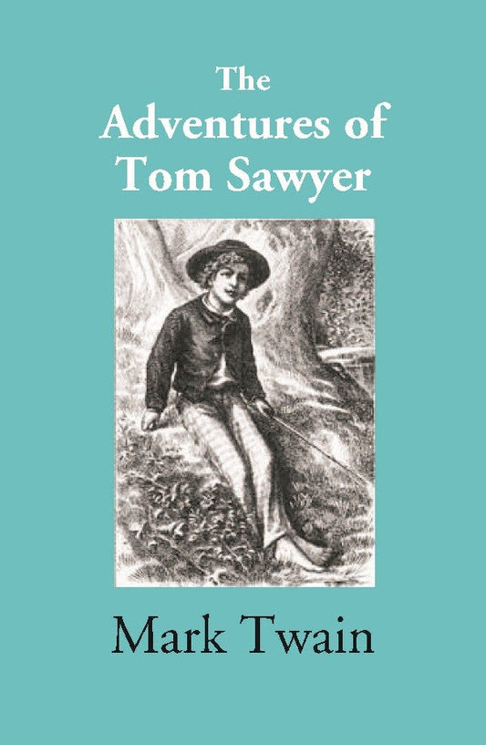 The Adventures of Tom Sawyer - Gyan Books Grab2Buy Gyan Books Grab2Buy