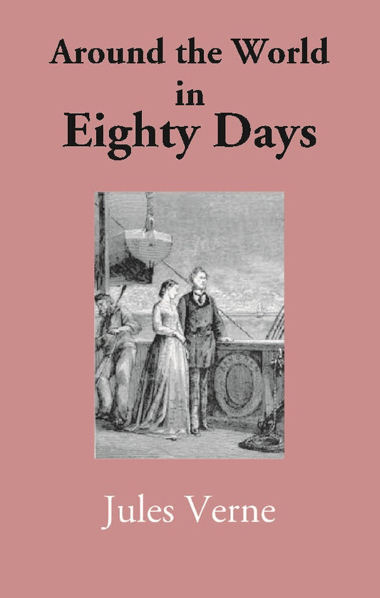 Around the World in Eighty Days - Gyan Books