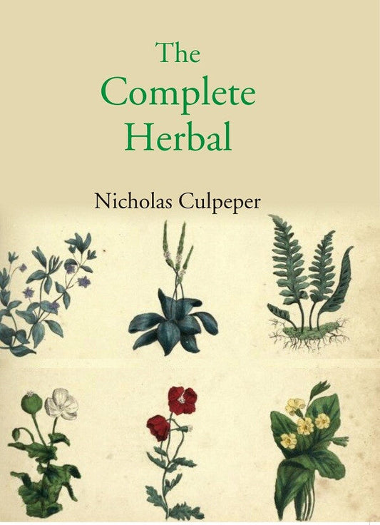 The Complete Herbal - Gyan Books