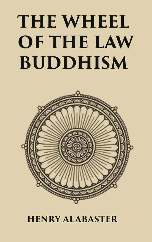 The Wheel Of the Law Buddhism - Gyan Books