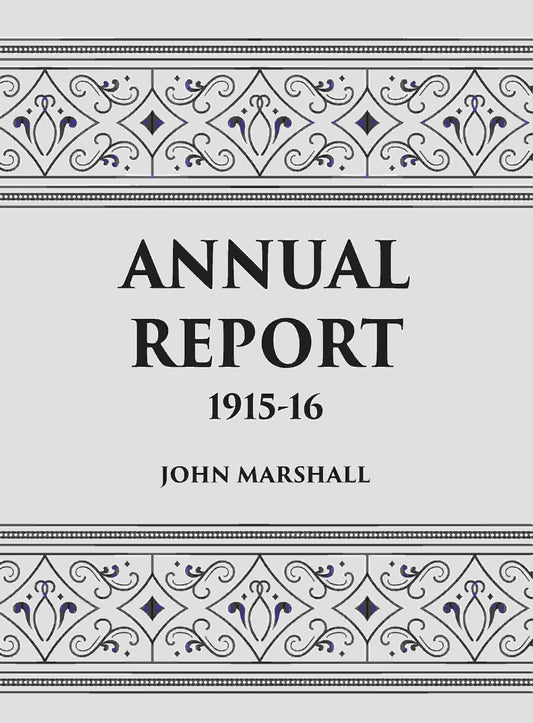 ANNUAL REPORT 1915-16 - Gyan Books