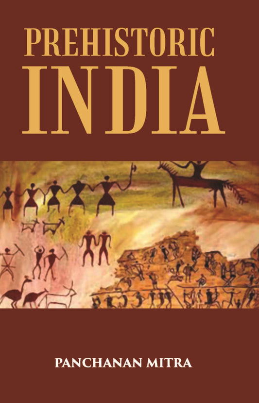 PREHISTORIC INDIA - Gyan Books