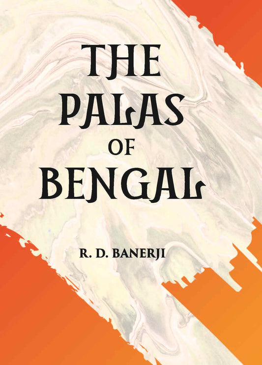 THE PALAS OF BENGAL - Gyan Books