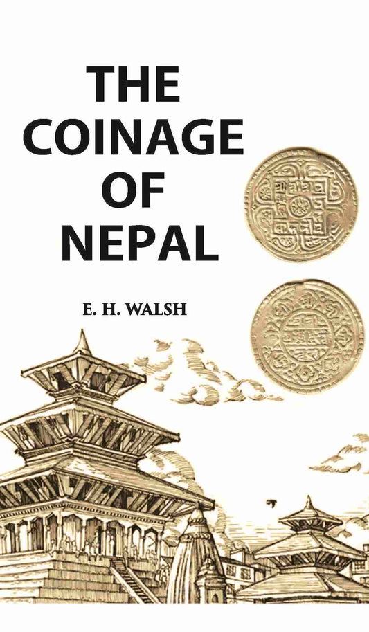 THE COINAGE OF NEPAL - Gyan Books