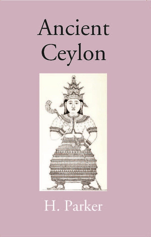 Ancient Ceylon - Gyan Books