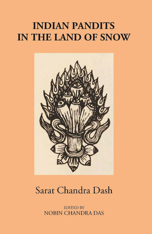 Indian Pandits In The Land Of Snow - Gyan Books