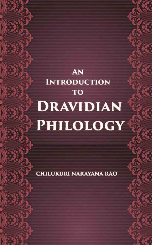 An Introduction To Dravidian Philology - Gyan Books