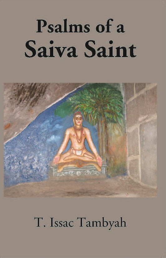 Psalms Of A Saiva Saint - Gyan Books