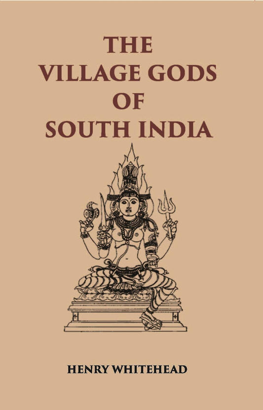 The Village Gods Of South India - Gyan Books Grab2Buy Gyan Books Grab2Buy