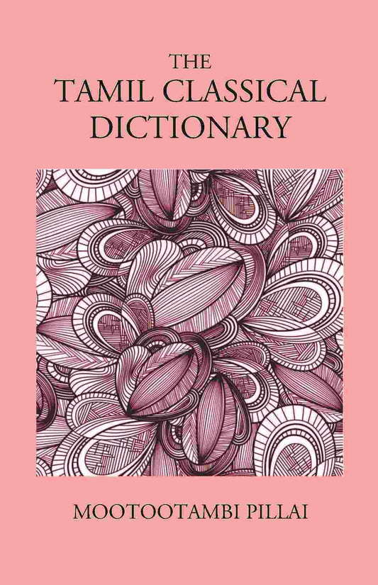 The Tamil Classical Dictionary - Gyan Books Grab2Buy Gyan Books Grab2Buy