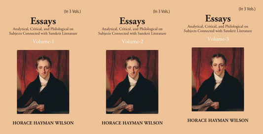 Essays Analytical, Critical And Philological On Subjects Connected With Sanskrit Literature 3 Vols. Set - Gyan Books