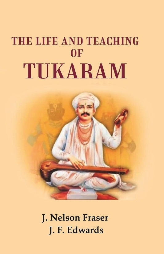 The Life and Teaching of Tukaram - Gyan Books Grab2Buy Gyan Books Grab2Buy