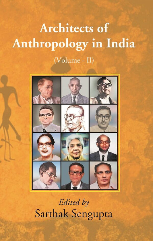 Architects of Anthropology in India 2nd - Gyan Books