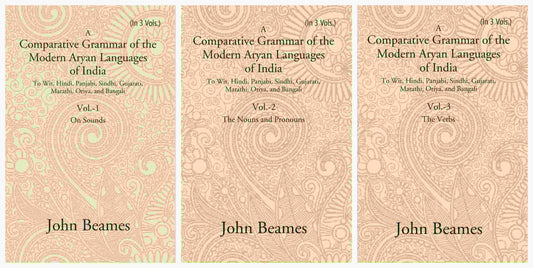 A Comparative Grammar Of The Modern Aryan Languages Of India: To Wit, Hindi, Panjabi, Sindhi, 3 Vols. Set - Gyan Books