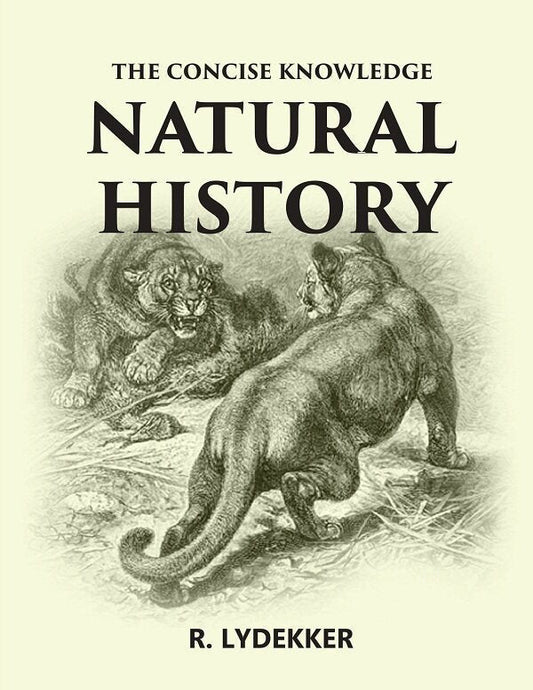 The Concise Knowledge Natural History - Gyan Books
