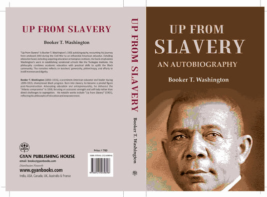 Up from Slavery An Autobiography - Gyan Books