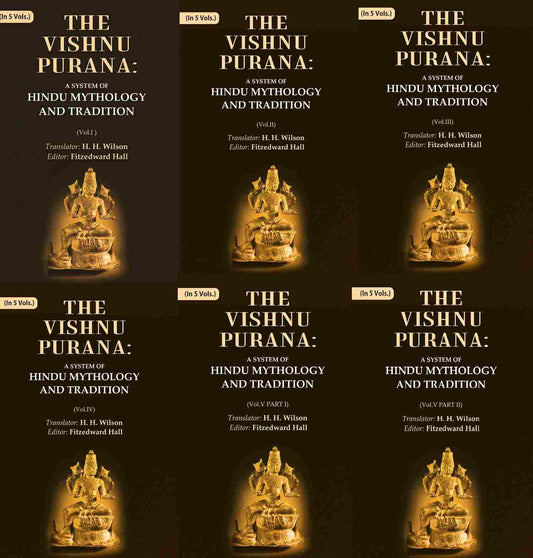 The Vishnu Purana: A System of Hindu Mythology and Tradition 5 Vols. Set - Gyan Books