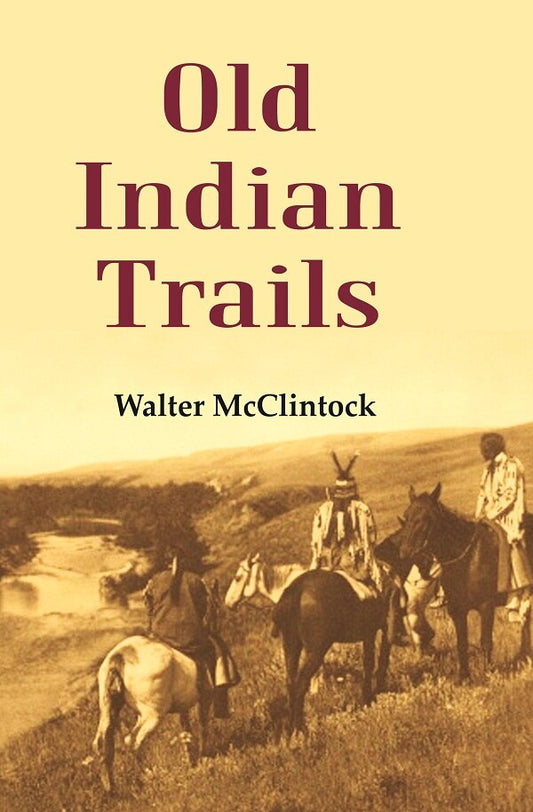 Old Indian Trails - Gyan Books