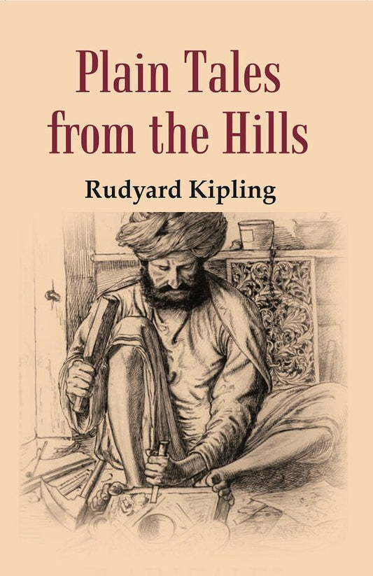 Plain Tales: From the Hills - Gyan Books