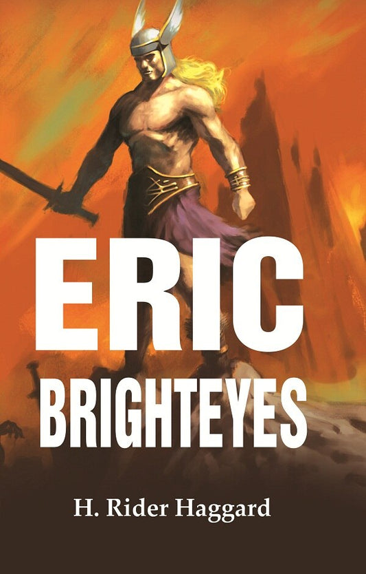 Eric Brighteyes - Gyan Books
