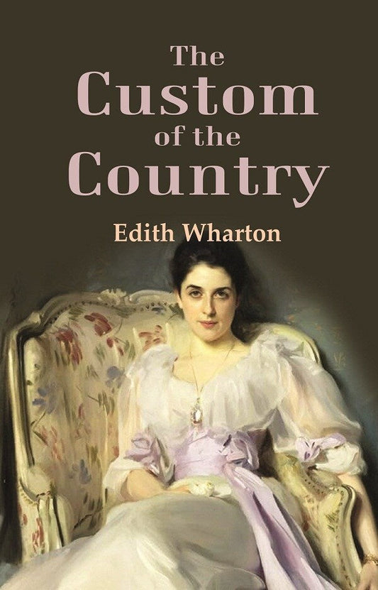 The Custom of the Country - Gyan Books Grab2Buy Gyan Books Grab2Buy