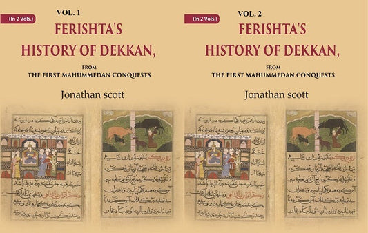 Ferishta's History of Dekkan: From the first Mahummedan Conquests 2 Vols. Set - Gyan Books