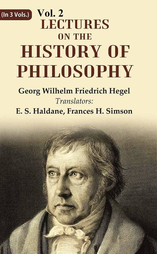 Lectures on the history of philosophy 2nd - Gyan Books