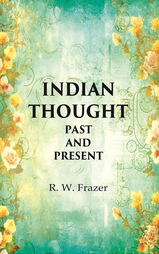 Indian thought Past and Present - Gyan Books