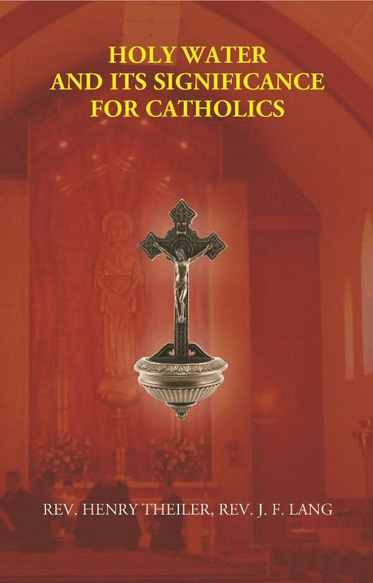 Holy Water and Its Significance For Catholics - Gyan Books