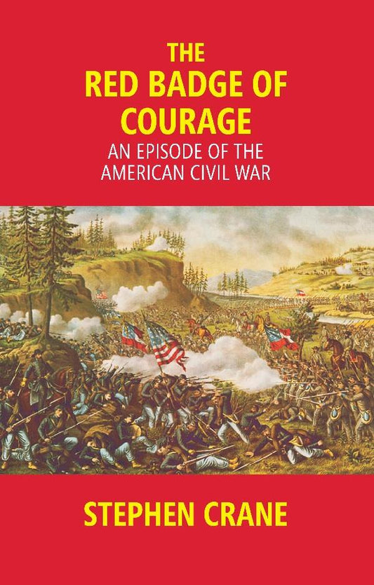 The Red Badge of Courage: an Episode of the American Civil War - Gyan Books Grab2Buy Gyan Books Grab2Buy
