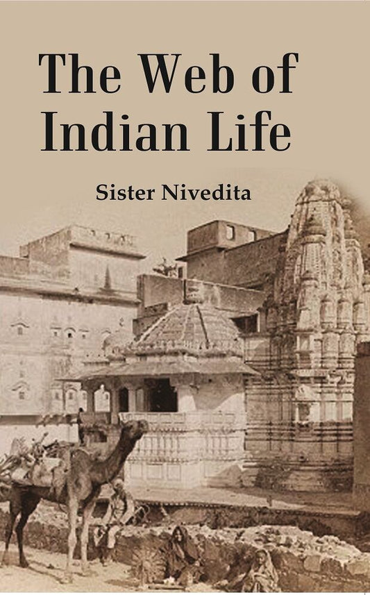 The Web of Indian Life - Gyan Books Grab2Buy Gyan Books Grab2Buy