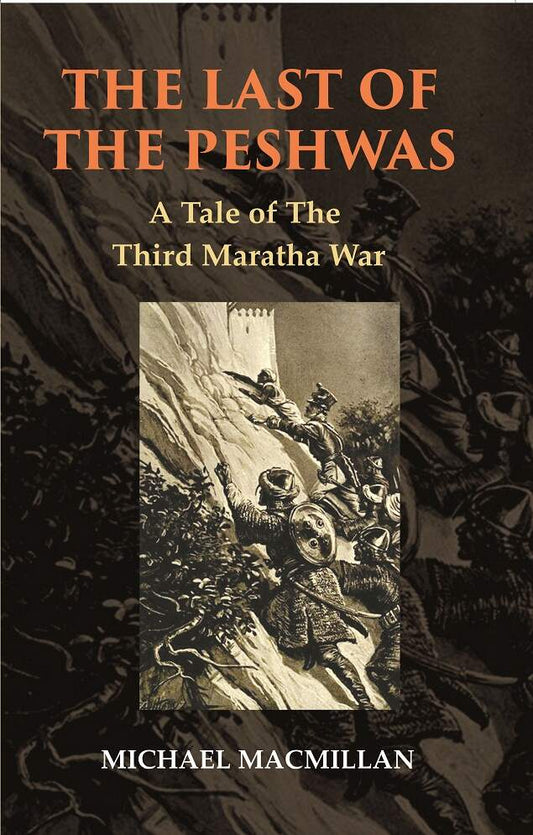 The Last of The Peshwas: A Tale of The Third Maratha War - Gyan Books Grab2Buy Gyan Books Grab2Buy