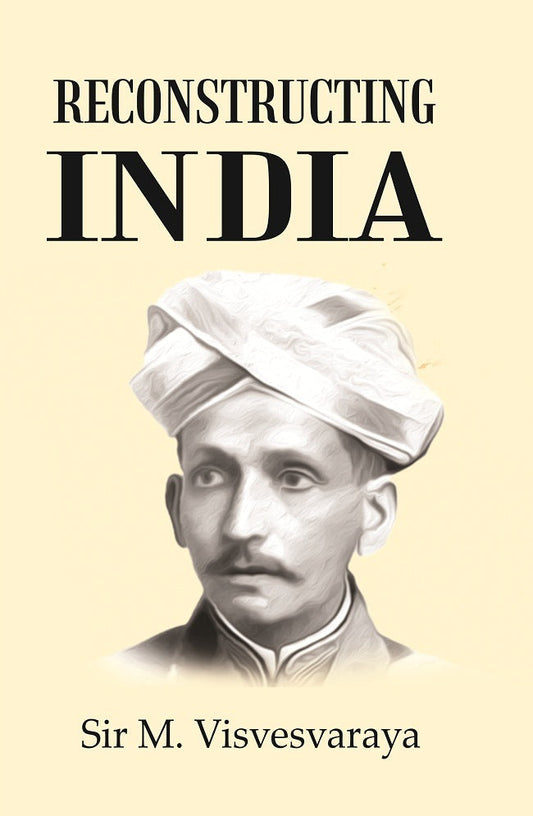 Reconstructing India - Gyan Books