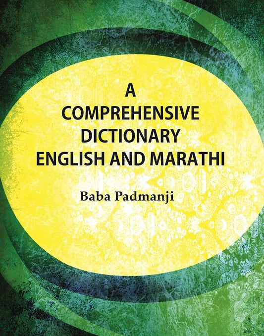 A Comprehensive Dictionary : English and Marathi - Gyan Books