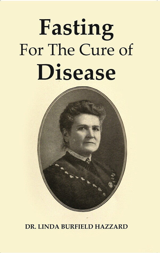 Fasting For The Cure of Disease - Gyan Books