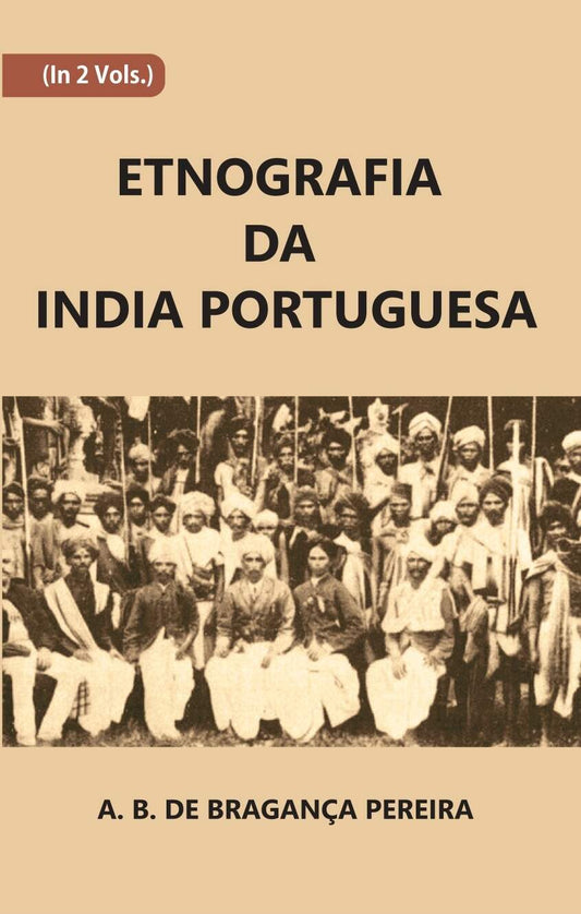 Etnografia Da India Portuguesa Vol. 2nd - Gyan Books