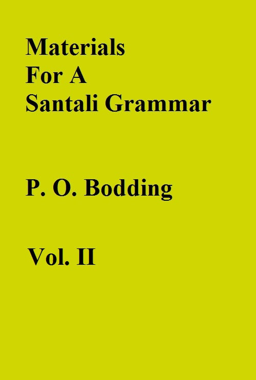 Materials For A Santali Grammar {Mostly Morphological} Vol. 2nd - Gyan Books
