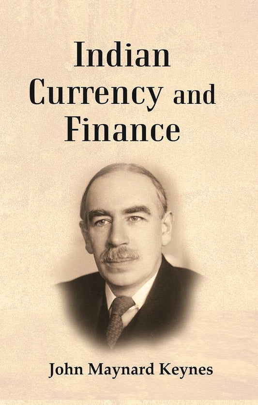 Indian Currency and Finance - Gyan Books