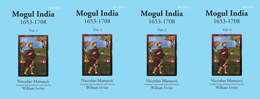 Mogul India 1653-1708 4 Vols. Set - Gyan Books