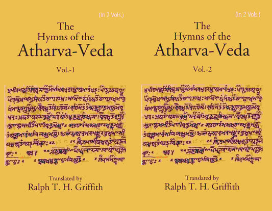 The Hymns of the Atharva-Veda 2 Vols. Set - Gyan Books