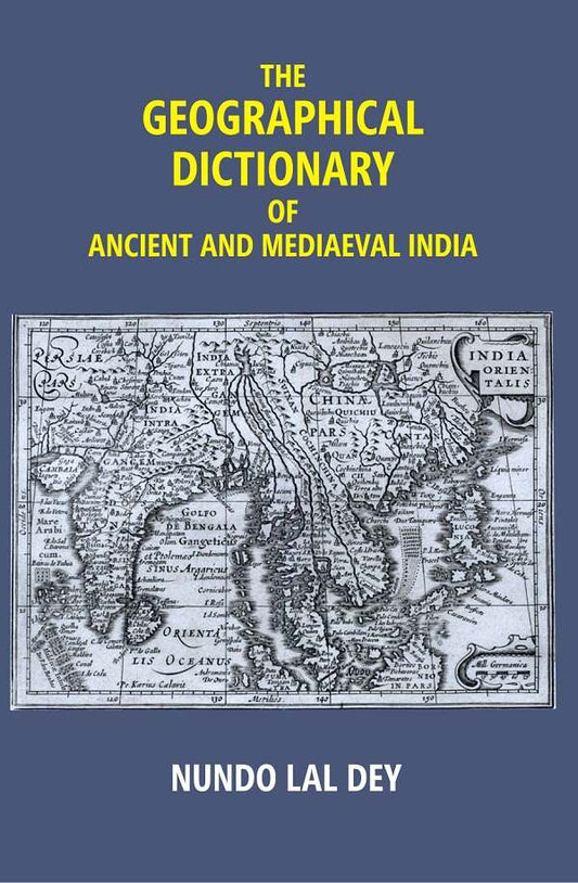 The Geographical Dictionary of Ancient and Mediaeval India - Gyan Books Grab2Buy Gyan Books Grab2Buy