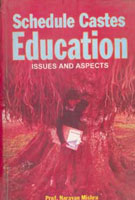 Scheduled Castes Education: Issues and Aspects - Gyan Books