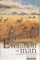 Understanding Evolution of Man: an Introduction to Palaeoanthropology - Gyan Books