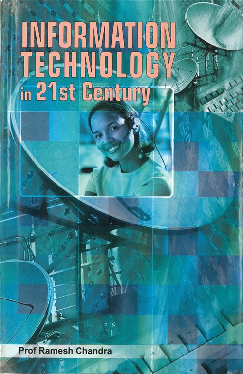 Information Technology in 21St Century (Technology Trends of Information Technology) Vol. 5th - Gyan Books