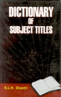 Dictionary of Subject Titles - Gyan Books