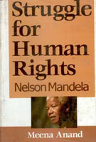 Struggle For Human Rights: Nelson Mandela - Gyan Books